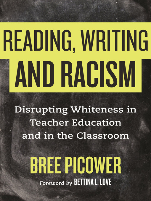 Cover image for Reading, Writing, and Racism
